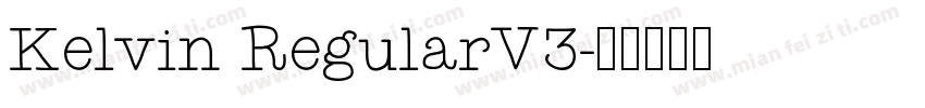 Kelvin RegularV3字体转换